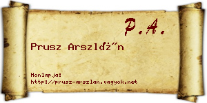 Prusz Arszlán névjegykártya